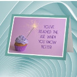 Friend Humor! Just for fun birthday Card<br><div class="desc">Fun card for friend's birthday.</div>