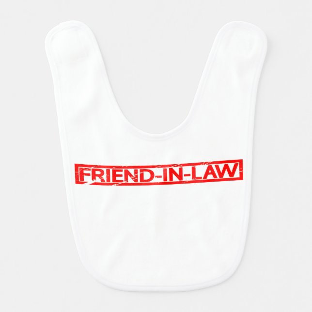 Friend-in-law Stamp Baby Bib (Front)