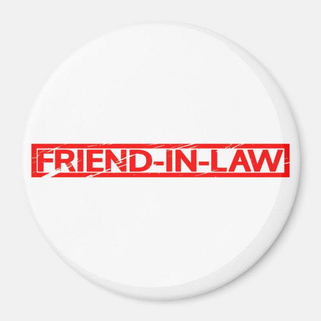 Friend-in-law Stamp Magnet (Front)