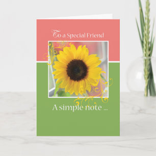 Friend, Just a Note Sunflower Card