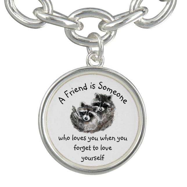 Friend Loves You Cute Raccoons  Quote Bracelet (Design)