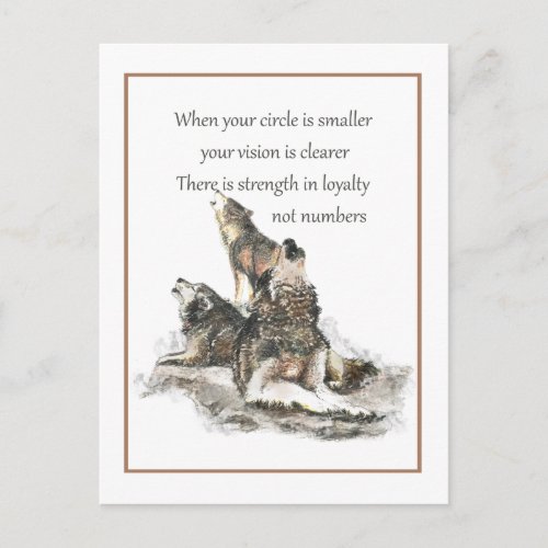 Friend Loyalty Wisdom Wolf Pack Quote Postcard