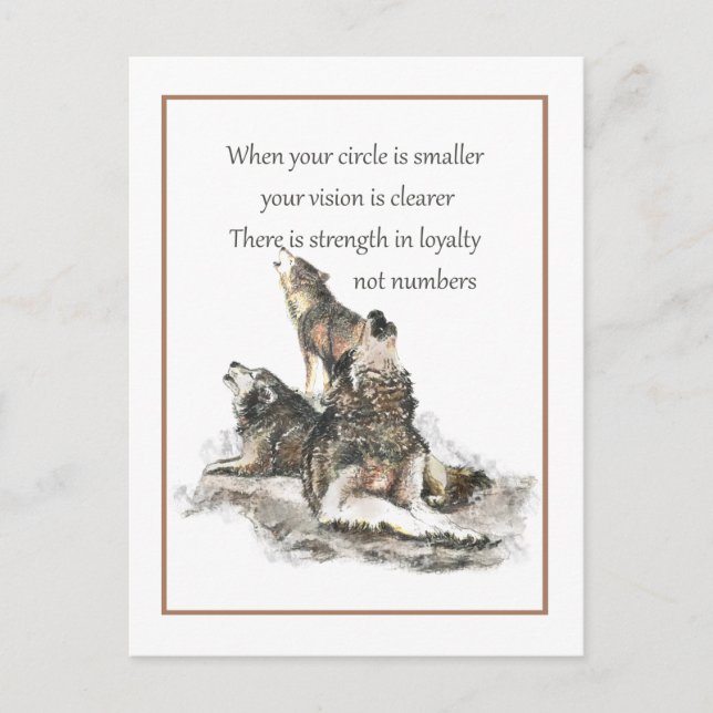 Friend Loyalty Wisdom Wolf Pack Quote Postcard (Front)