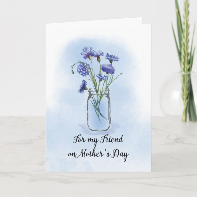 Friend Mothers Day Cornflowers in Mason Jar Card (Front)