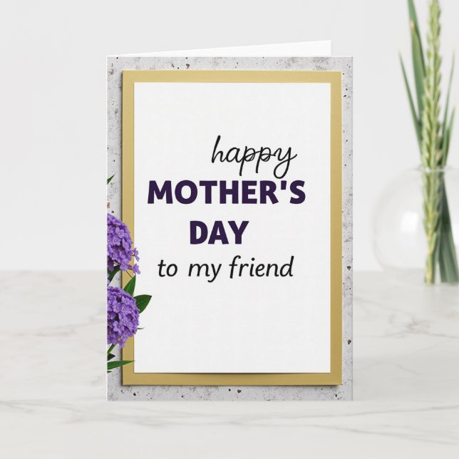 Friend Mothers Day Floral Card (Front)