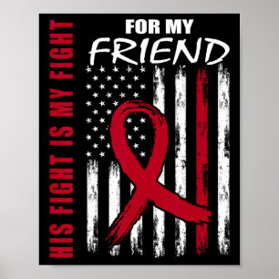 Friend Multiple Myeloma Awareness American Flag Pr Poster
