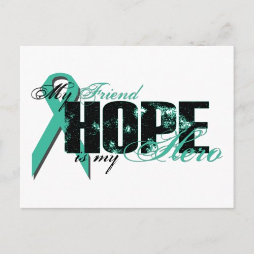 Friend My Hero _ Ovarian Hope Postcard