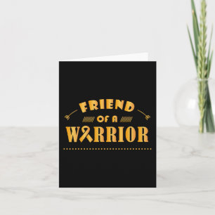 Friend of a Warrior Childhood Cancer Ribbon Awaren Card