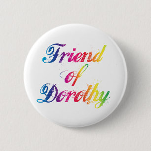 Friend Of Dorothy Rainbow Pin Badge