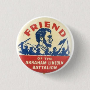 Friend of the Abraham Lincoln Battalion Pinback Button