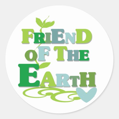 Friend of the Earth Classic Round Sticker