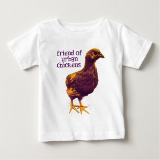 Friend of Urban Chickens Baby T-Shirt
