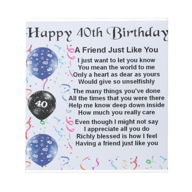 Friend Poem 40th Birthday Notepad (Front)