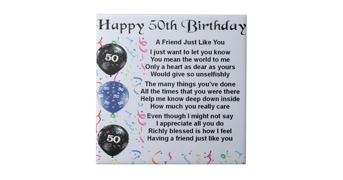 Friend Poem 50th Birthday Tile | Zazzle