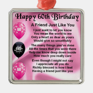 Friend poem - 60th Birthday Metal Ornament
