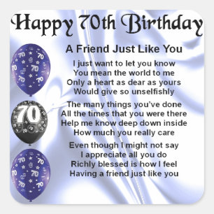 Friend Poem - 70th Birthday Square Sticker
