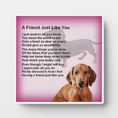 Friend Poem Plaque  _  Daschund Dog  Design