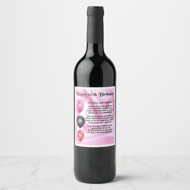 Friend  Poem Wine Bottle Label  -  60th  Birthday (Front)