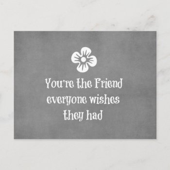 Friend Quote Postcard by QuoteLife at Zazzle