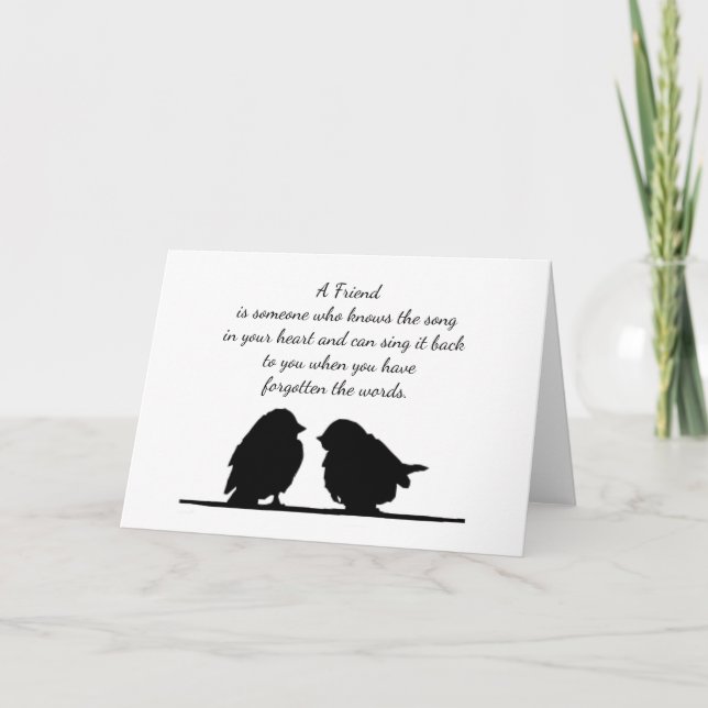 Friend quote Song in your Heart & Birds Card (Front)