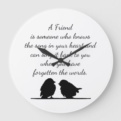 Friend quote Song in your Heart  Birds Fleece Large Clock