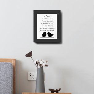 Friend quote Song in your Heart & Birds Framed Art