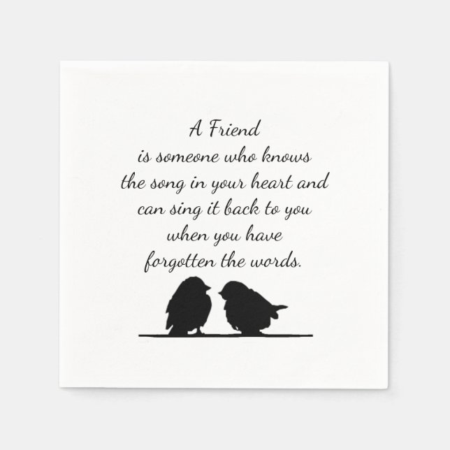 Friend quote Song in your Heart & Birds Napkins (Front)