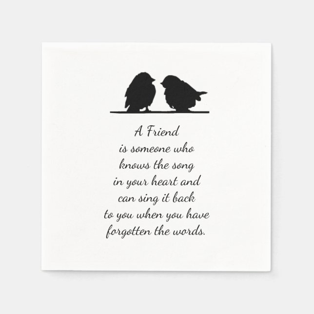 Friend quote Song in your Heart & Birds Napkins (Front)
