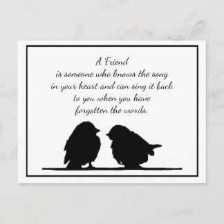 Friend quote Song in your Heart & Birds Postcard