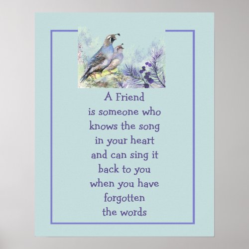 Friend quote Song in your Heart  Birds Poster