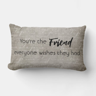 Friend Quote Throw Pillow