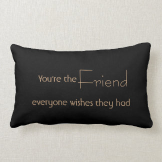 Friend Quote Throw Pillow