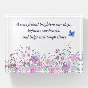 Friend Quote With Butterfly and Flowers Paperweight