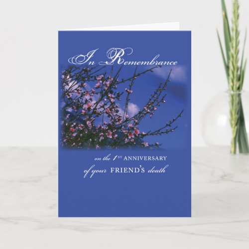 Friend Remembrance 1st Anniversary Card