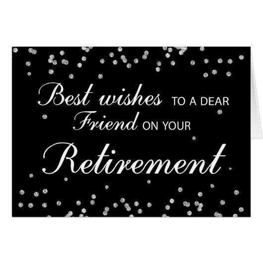 Friend, Retirement Congratulations Black w/ Silver (Front Horizontal)