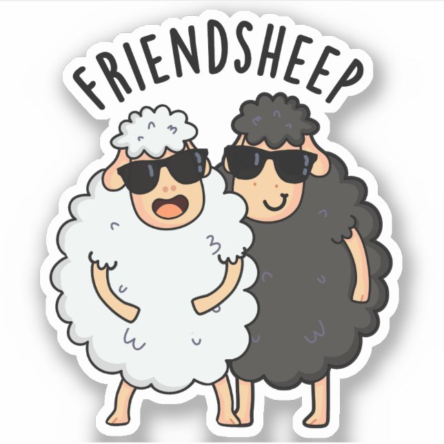 Friend-sheep Funny Sheep Pun  Sticker (Front)