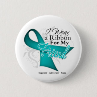 Friend - Teal Ribbon Awareness Button