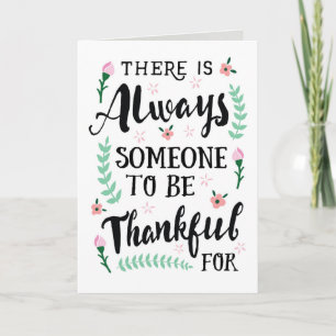 Friend Thanks - Always Someone to be Thankful For Letterpress Thank You Card