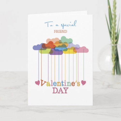 Friend Valentine Rainbow Clouds and Hearts Holiday Card