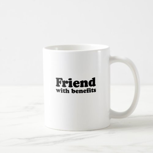 Friend with benefits png coffee mug