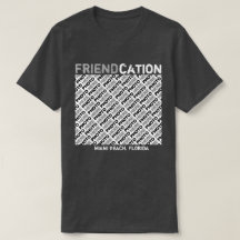 Friendcation Create Your Own Dark T-Shirt