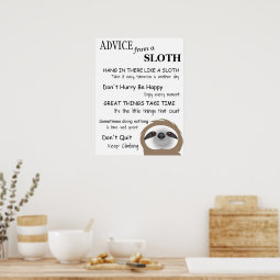 Friendly Advice from a Sloth Poster | Zazzle
