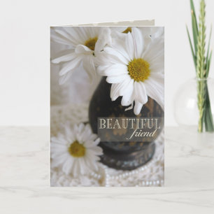 Friendly Daisy Blessings - "Beautiful Friend" Card