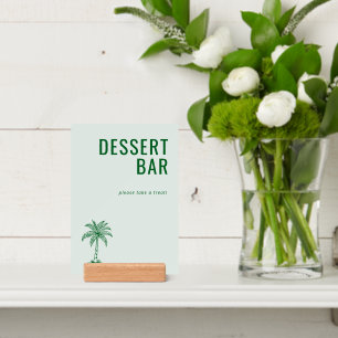 Friendly Green Minimalist Dessert Bar Sign Holder