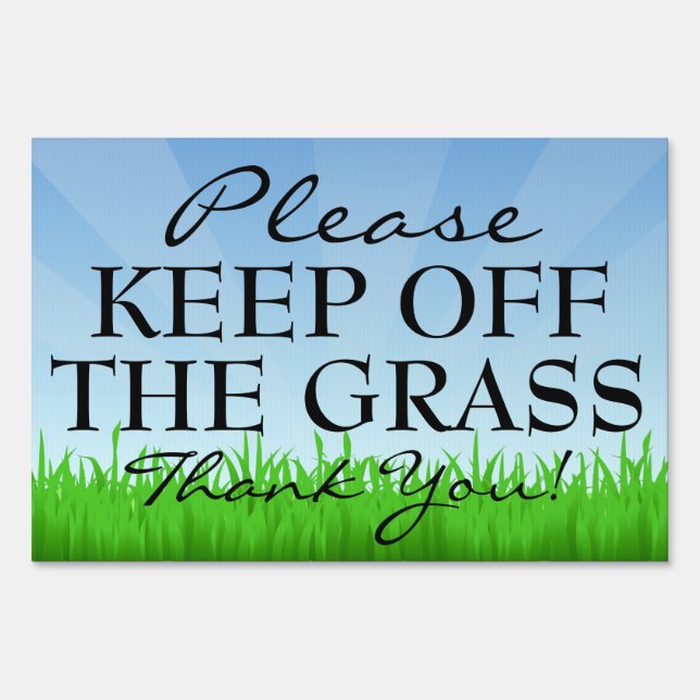 Friendly Keep Off the Grass Lawn Sign (Front)