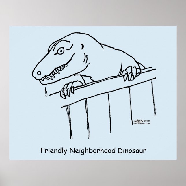 Friendly Neighborhood Dinosaur Poster (Front)