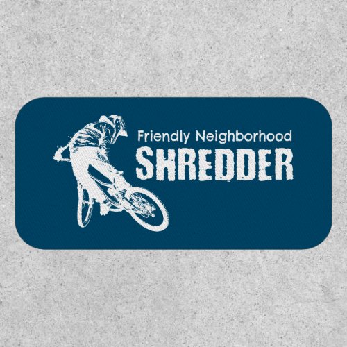 Friendly Neighborhood Shredder Mountain Biking Patch