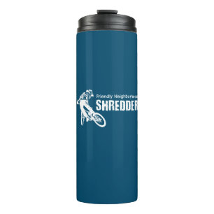 Friendly Neighborhood Shredder Mountain Biking Thermal Tumbler