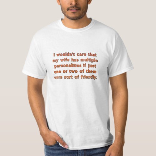 Friendly Personality Wife T_Shirt