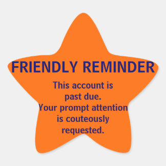 FRIENDLY REMINDER Billing Stickers
